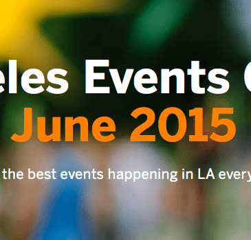 los angeles, los angeles june 2015, things to do in los angeles june 2015, things to do in los angeles